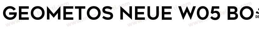 Geometos Neue W05 Bo字体转换